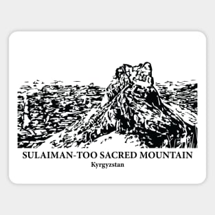 Sulaiman-Too Sacred Mountain - Kyrgyzstan Magnet